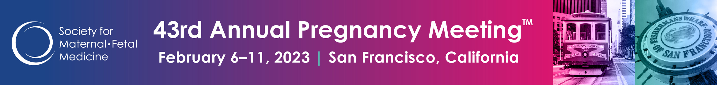 SMFM 2023 Annual Pregnancy Meeting Main banner